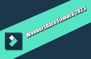 Wondershare Filmora 2023 Torrent