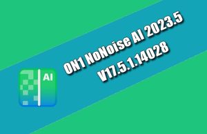 ON1 NoNoise AI 2023.5 v17.5.1.14028 Torrent