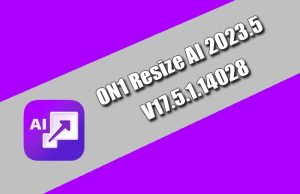 ON1 Resize AI 2023.5 v17.5.1.14028 Torrent