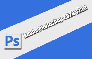 Adobe Photoshop 2024 v25.1 Torrent