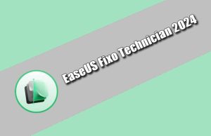 EaseUS Fixo Technician 2024 Torrent