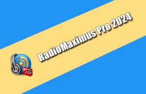 RadioMaximus Pro 2024 Torrent