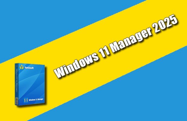 Windows Manager 2025