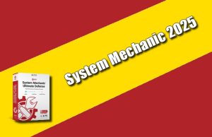 System Mechanic 2025 Torrent