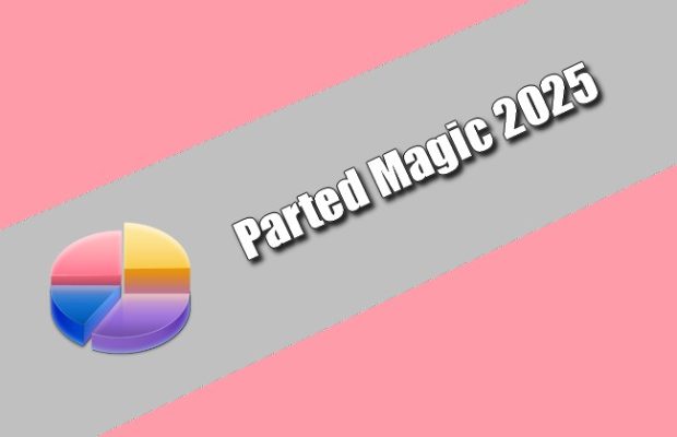 Parted Magic 2025 Torrent